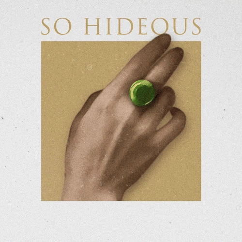 So Hideous : The Emerald Pearl